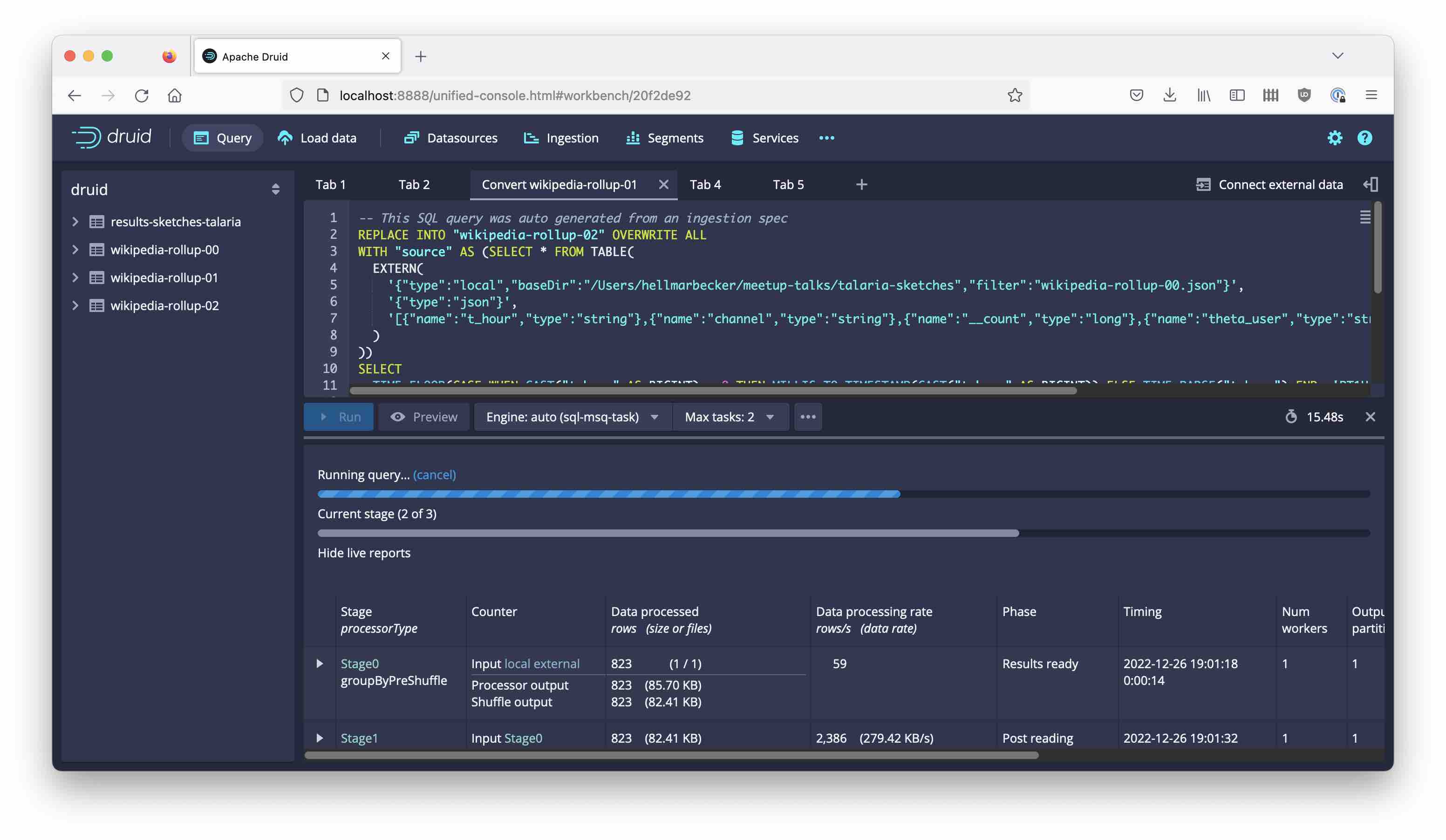 Talaria ingestion from the query window